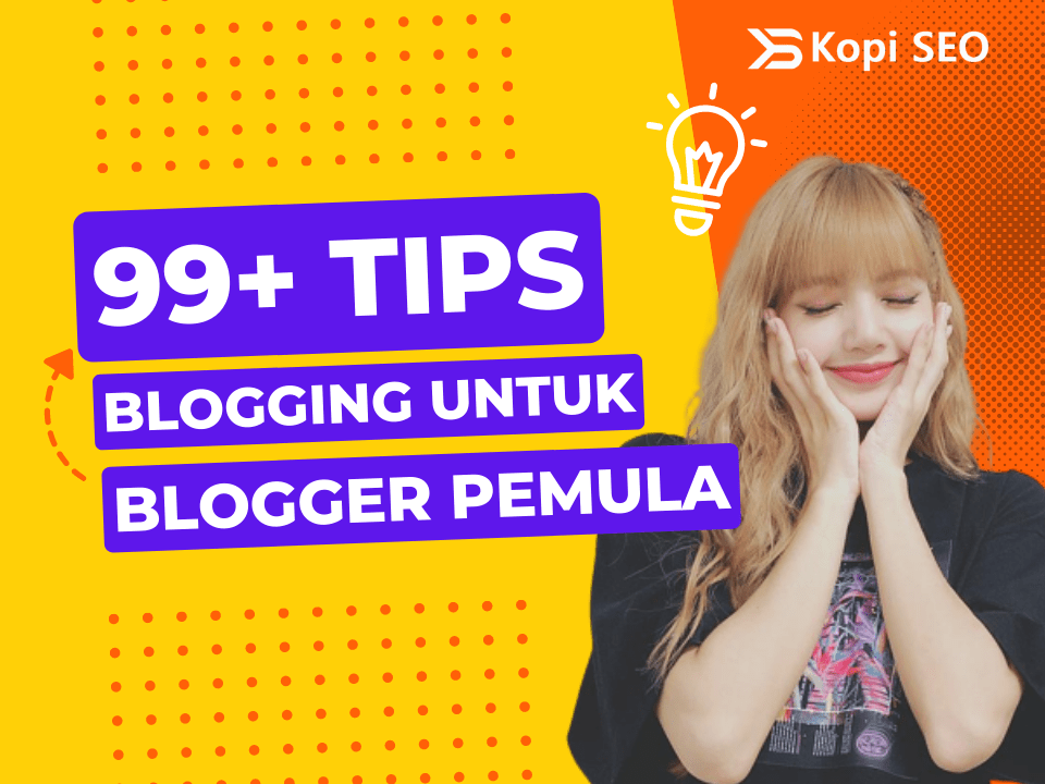 Tips Blogging untuk Blogger Pemula